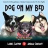 Dog on My Bed by Skip Haynes